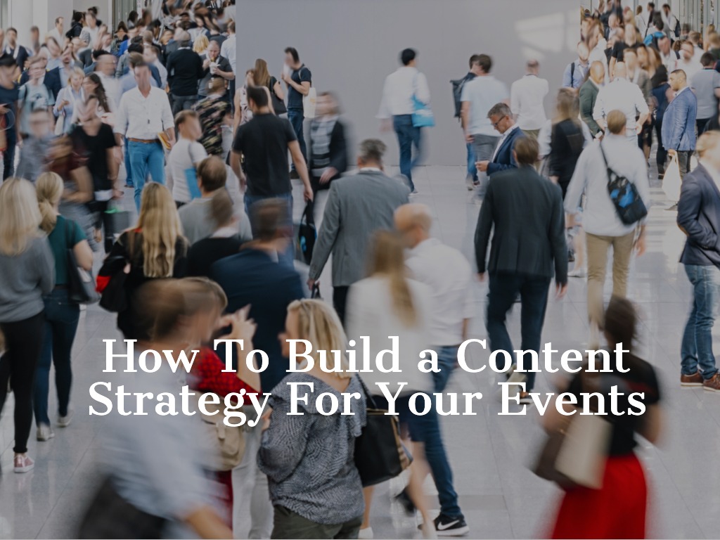 Content Strategy For Events